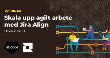 Skala upp agilt arbete med Jira Align (In Swedish)