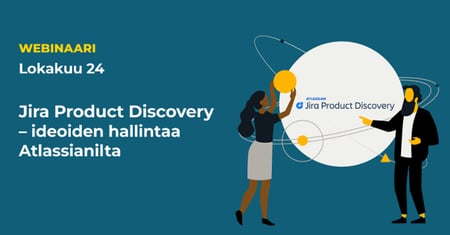 Jira Product Discovery - Ideoiden hallintaa Atlassianilta