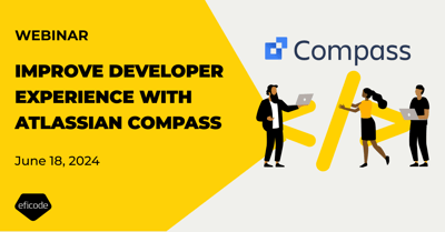 Improve developer experience with Atlassian Compasss